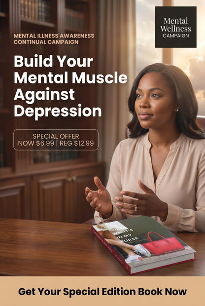 GUESS WHAT'S IN MY PURSE: Thriving with Mental Illness (Special Edition)